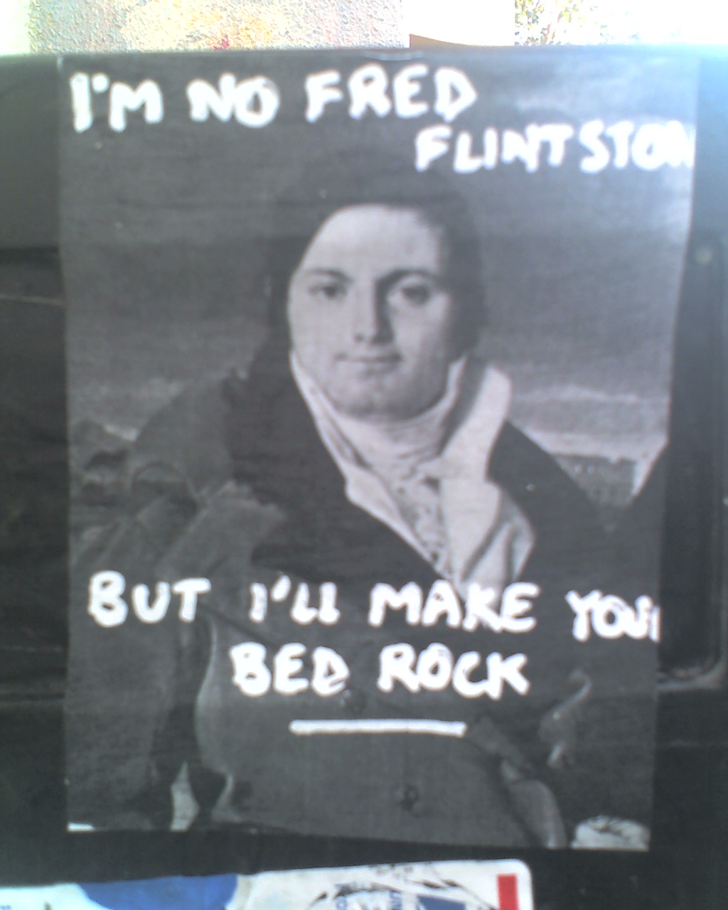 im-no-fred-flintstone-but-ill-make-your-bed-rock